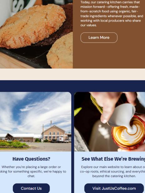 Foot of the catering page: cookies photo above Have Questions and See What Else We're Brewing cards with a latte art pour